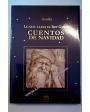 Lo que lleva el rey Gaspar. Cuentos de Navidad. Selección, comentario y bibliografías de Pedro Ignacio López García. Ilu