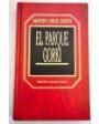 El parque Gorki. Novela. ---  Ediciones Quarto, 1983, Barcelona.