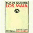 Los Maia. Episodios de la vida romántica (novela). Traducción, prólogo y notas de Jorge Gimeno. --- Pre-Textos nº460, 2 - mejor precio | unprecio.es