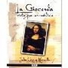 La Gioconda vista por un médico. --- Grupo Editorial 33, 2002, Málaga. - mejor precio | unprecio.es