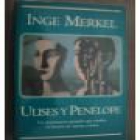 Ulises y Penélope. Un matrimonio ejemplar que cambió la historia de nuestra cultura - mejor precio | unprecio.es