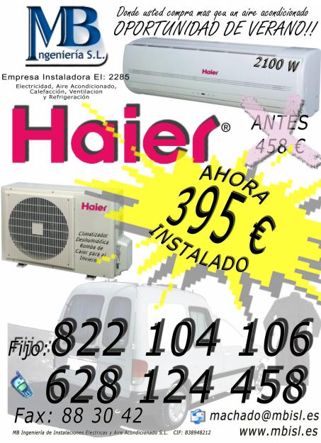 Aire Acondicionado 395 € Instalado!!!!!