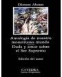 Antología de nuestro monstruoso mundo; Duda y amor sobre el Ser Supremo