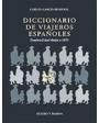 Diccionario de viajeros españoles. Desde la Edad Media a 1970 (Ordenación de los cerca de 1500 viajeros hispánicos por l