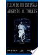 Fuego de mis entrañas. Novela. ---  Huerga y Fierro, Serie Azul Negro nº74, 2000, Madrid. 1ª edición.