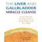 The liver and gallbladder miracle cleanse. - mejor precio | unprecio.es