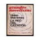 La red del cazador. Novela. --- Mundo Actual de Ediciones, 1975, Barcelona. - mejor precio | unprecio.es