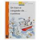 Un barco cargado de cuentos - mejor precio | unprecio.es