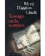 Testigo en la sombra. Novela. Traducción de Silvia Komet. ---  Círculo de Lectores, 1998, Barcelona.