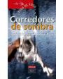 Corredores de sombra