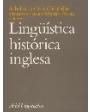 Lingüística histórica inglesa. ---  Ariel, Colección Ariel Lingüística, 2001, Barcelona.