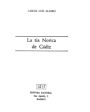 La tía Norica de Cádiz. ---  Editora Nacional, Biblioteca de Visionarios, Heterodoxos y Marginados nº9, 1976, Madrid.