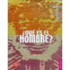 ¿que es el hombre?. - mejor precio | unprecio.es