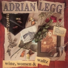 Adrian legg - wine, women & waltz - cd (1993) - mejor precio | unprecio.es