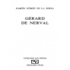 Gérard de Nerval. Cronología, notas y traducción del francés de Manuel Neila. --- Ediciones Júcar, Colección Los Poetas - mejor precio | unprecio.es