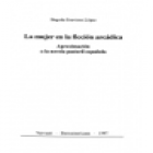 La mujer en la ficción arcádica. Aproximación a la novela pastoril española. --- Vervuert, Iberoamericana, 1997, Frankf - mejor precio | unprecio.es