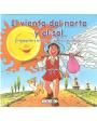 el viento del norte y el sol, el mosquito y el león, el águila y el cuervo.