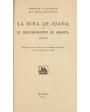 La niña de Juana o El descubrimiento de América. ---  Imprenta Velasco, 1919, Madrid.