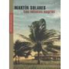 Los minutos negros. Novela. --- Editorial Mondadori, Colección Literatura Mondadori nº 314, 2006, Barcelona. - mejor precio | unprecio.es