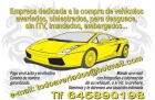Empresa dedicada a la compra de veh´`iculos averíados,siniestrados tlf 65458901988 - mejor precio | unprecio.es