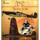 ASES DE LA AVIACIÓN.- Nºs 2, 3, 4 y 5. --- Editorial Delta, 1984, Barcelona. - mejor precio | unprecio.es