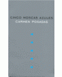 Cinco Moscas Azules