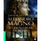 Alejandro Magno y las águilas de Roma - mejor precio | unprecio.es