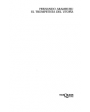 El trompetista del utopía. Novela. ---  Tusquets, Colección Andanzas nº501, 2003, Barcelona. 1ª edición.