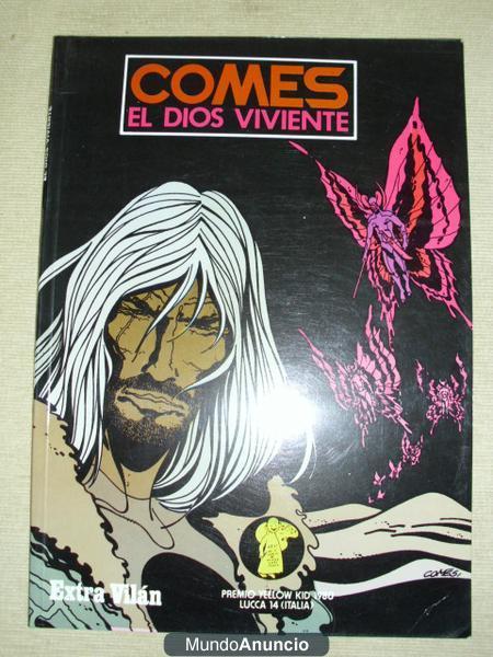 Vendo IMPECABLE Comic EXTRA VILÁN. COMES EL DIOS VIVIENTE. Premio Yellow Kid 1980 Lucca 14 (Italia) en Español.
