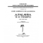 A palavra e o tempo (1937-1945-1950). --- Liv. José Olympio, 1965, Rio de Janeiro. - mejor precio | unprecio.es