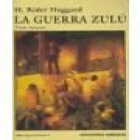 La guerra Zulú. --- Abraxas, Colección Estrella, 2004, Madrid. - mejor precio | unprecio.es