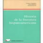 Historia de la literatura hispanoamericana. El siglo XIX (1780-1914). --- Porrúa, 1970, México. - mejor precio | unprecio.es