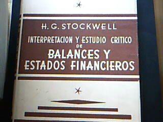 interpretacion y estudio critico de balances y estados financieros