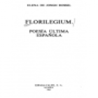 Florilegium. Poesía última española. Antología (L. A. de Cuenca, J. Siles, L. A. de Villena, V. Presa, J. Garzón, V. Sab - mejor precio | unprecio.es