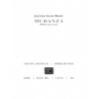 Mudanza (Poesía 1972-2003). --- Pre-Textos nº674, Colección La Cruz del Sur, 2004, Valencia. - mejor precio | unprecio.es