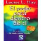 El poder está dentro de ti. --- Círculo de Lectores, 1995, Barcelona. - mejor precio | unprecio.es