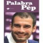 Palabra de Pep - mejor precio | unprecio.es