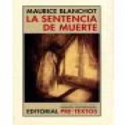 La sentencia de muerte. Traducción de Manuel Arranz. --- Pre-Textos n°574, Narrativa Contemporánea n°11, 2002, Valencia - mejor precio | unprecio.es