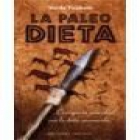 Paleodieta, La "Consigue tu peso ideal con la dieta cavernícola" - mejor precio | unprecio.es