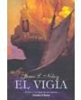 El vigía (D. Juan Tenorio, Azorín, Rubén Darío, Unamuno, Pérez de Ayala, Hernández Catá). 2 vols. Cubierta de Benet. ---