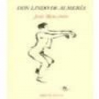 Don Lindo de Almería. Edición de Nigel Dennis. Viñeta de R. Gaya. --- Pre-Textos nº91, 1988, Valencia. - mejor precio | unprecio.es