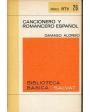 Cancionero y romancero español. Edición de... ---  Salvat, Libro RTV nº26, 1972, Navarra.