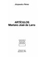 Larra: Artículos. ---  Editorial Laia, Colección Guías de Literatura, 1983, Barcelona.