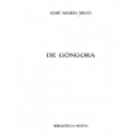 De Góngora. Estudios críticos (De la poética de Herrera a la poética de Gongora, La superación del petrarquismo, Sobre a - mejor precio | unprecio.es