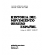 El movimiento obrero en la historia de España