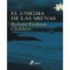 El enigma de las arenas. Novela. --- Planeta, Serie Negra, 1986, Barcelona. - mejor precio | unprecio.es