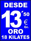 COMPRO ORO - TORREVIEJA - ELCHE - ALICANTE - BENIDORM - ELDA - VILLENA - PAGO DESDE 13,50 Euros/Gramo ORO DE 18 KILATES. - mejor precio | unprecio.es