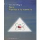 Dios frente a la ciencia. (Recorrido histórico por las dos concepciones del mundo: científica y religiosa, señalando los - mejor precio | unprecio.es