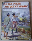 Libro "Lo que puede más que el hombre" 1930 Colección Ramón Sopena 93-97 - mejor precio | unprecio.es