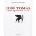 José Tomás "De lo espirutual en el arte" - mejor precio | unprecio.es